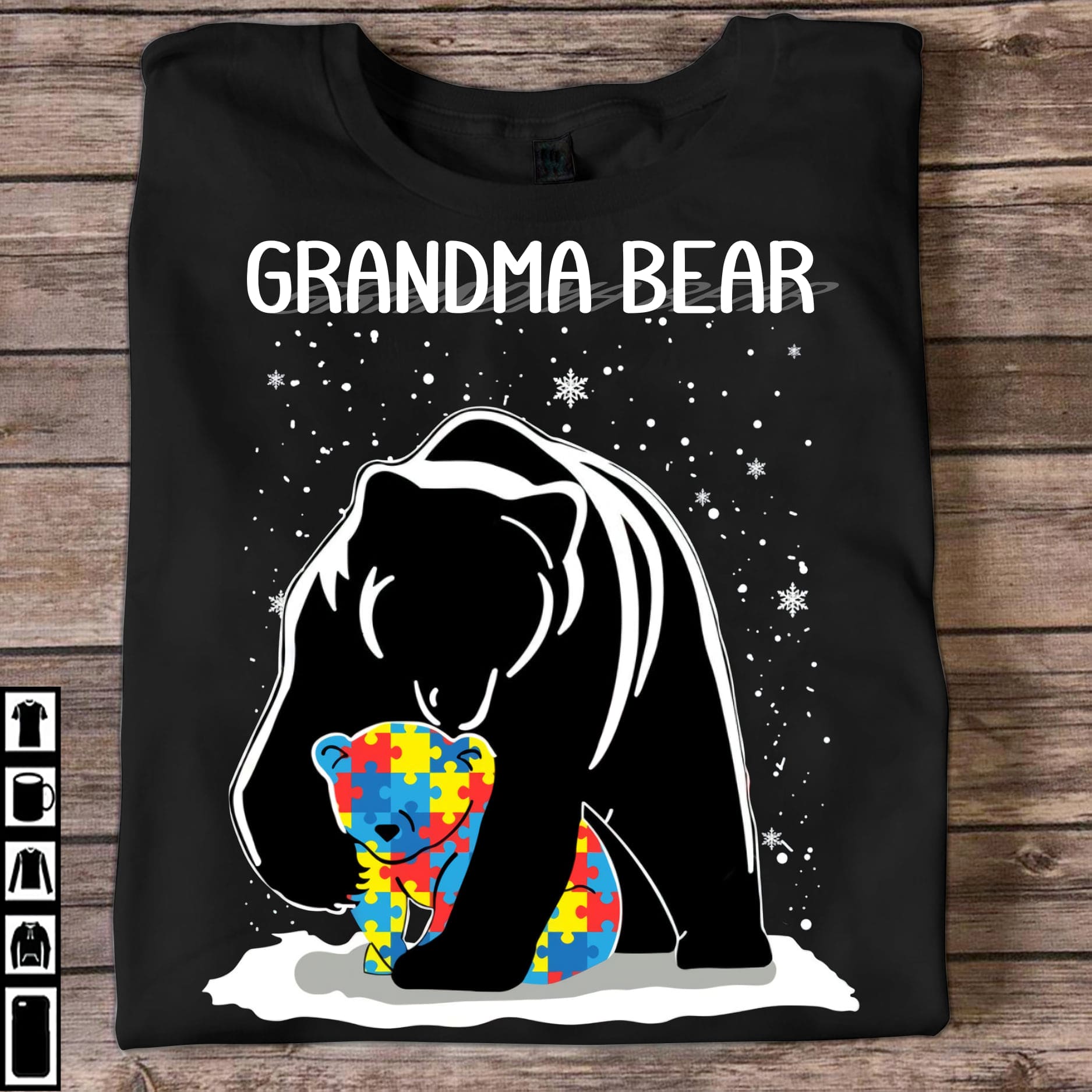 Grandma bear - Autism awareness, no one fight alone, bear family