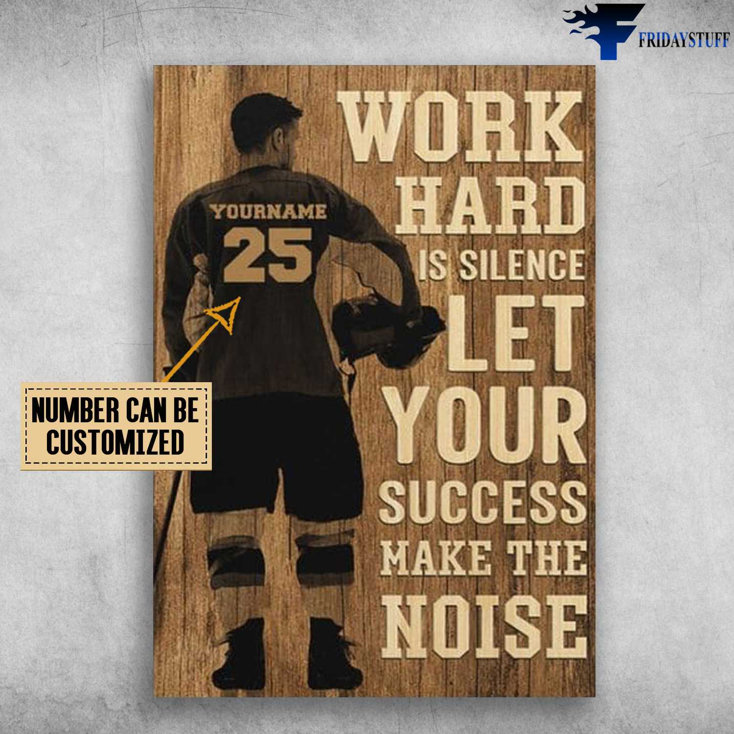 Hockey Poster, Hockey Lover, Work Hard Is Cilence, Let Your Success, Make The Noise