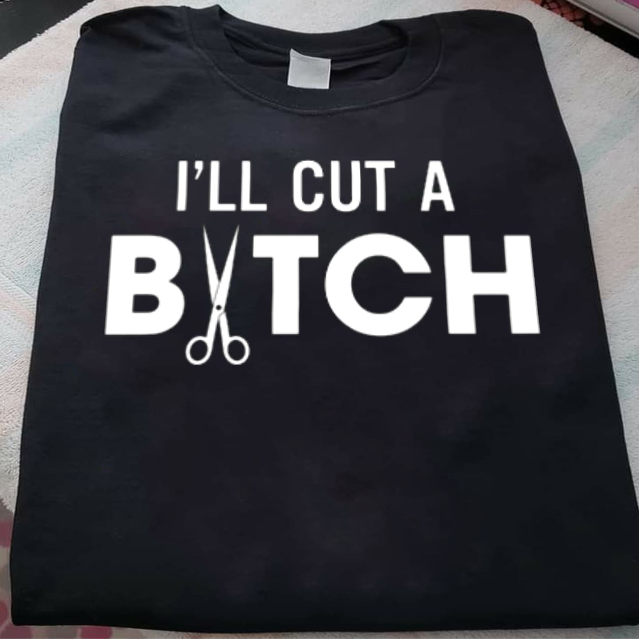 I'll cut a bitch - Scissor graphic T-shirt, bitch hater