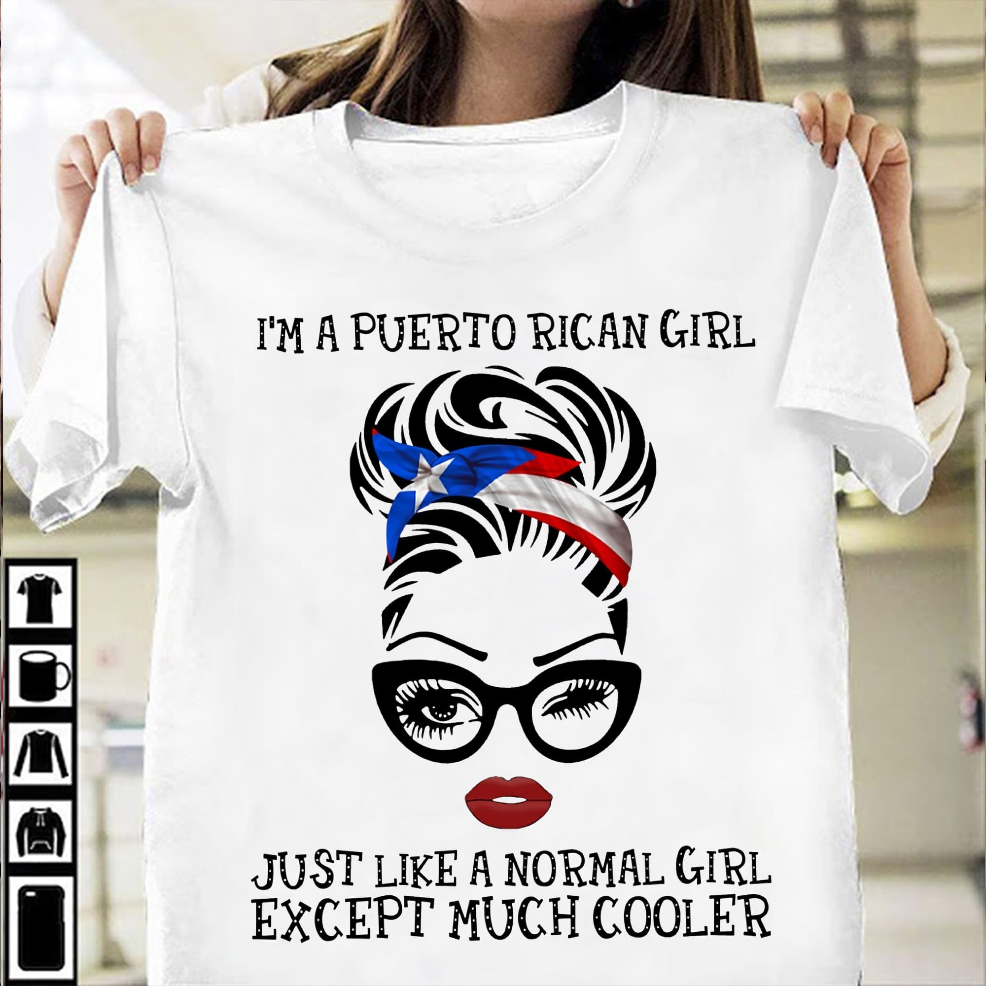 I'm a Puerto Ricangirl just like a normal girl except much cooler - Cool Purto Rican woman