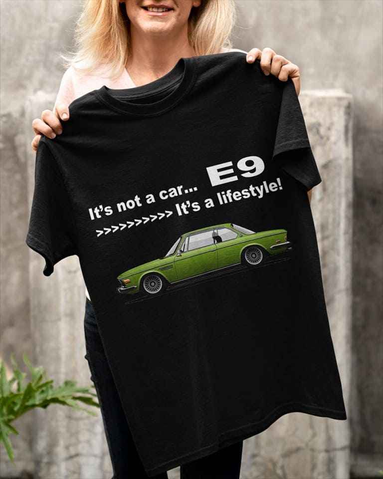 It's not a car It's a lifestyle - E9 Supercar, Supercar collector T-shirt