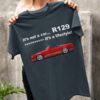 It's not a car it's a lifestyle - R129 supercar, car collector T-shirt