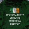 It's not a party until the O'Connell show up - The repeal party, Daniel O'Connell