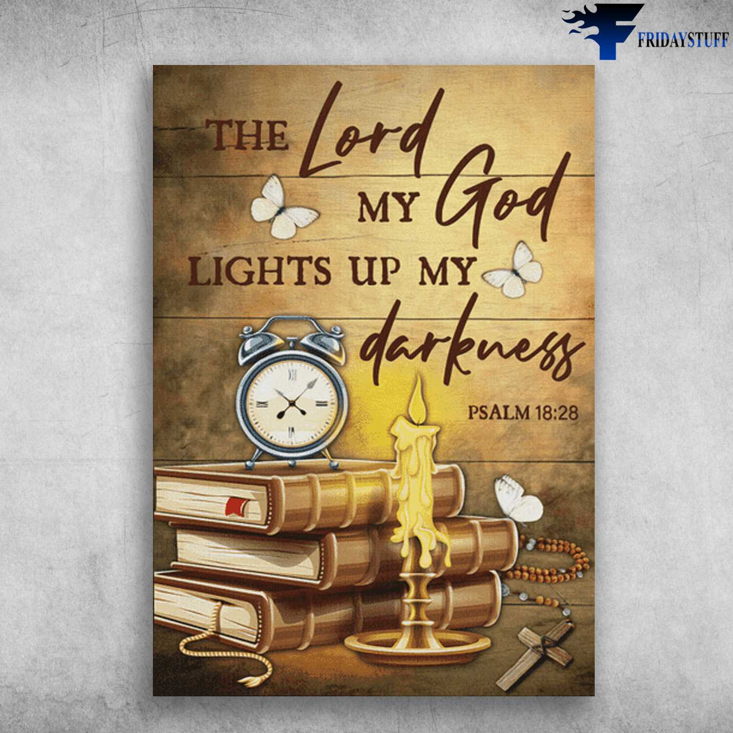 Jesus Poster, Wall Poster, The Lord, My God Lights Up My Darkness