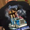 Jesus take the wheel - American trucker, God blesses Trucker