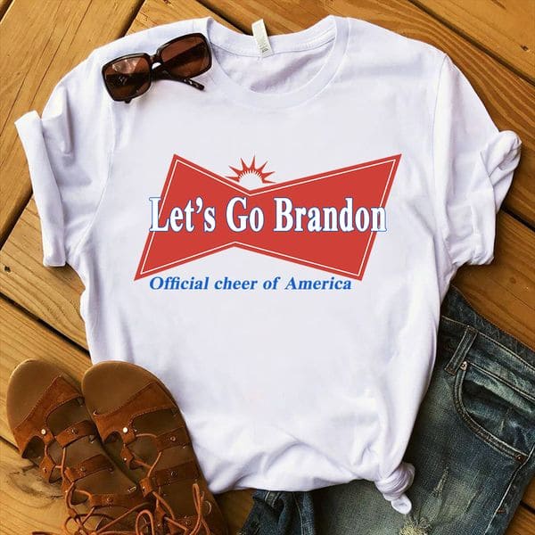 Let's go Brandon - Official cheer of America, Fuck Joe Biden
