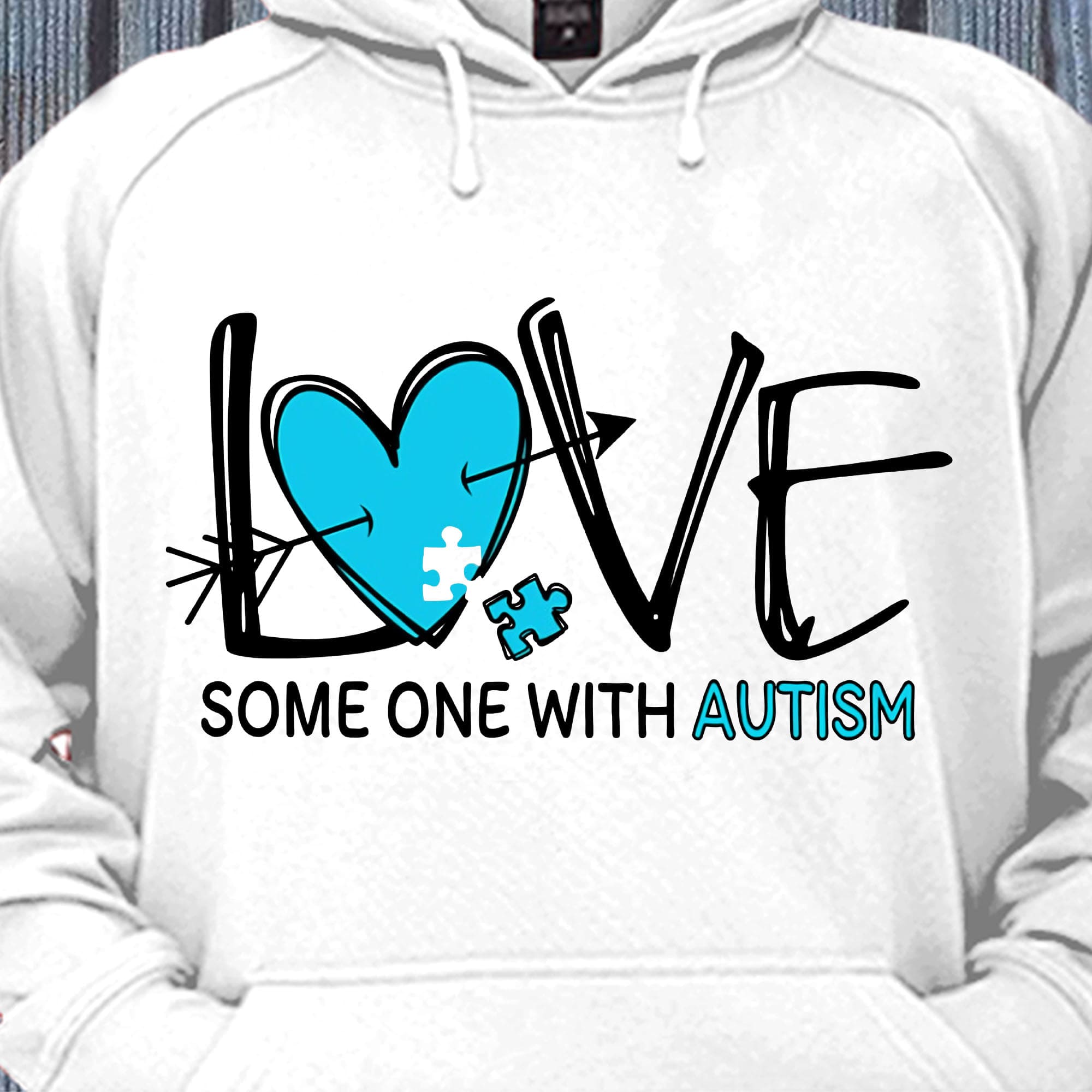 Love someone with autism - Autism awareness, love needs no words