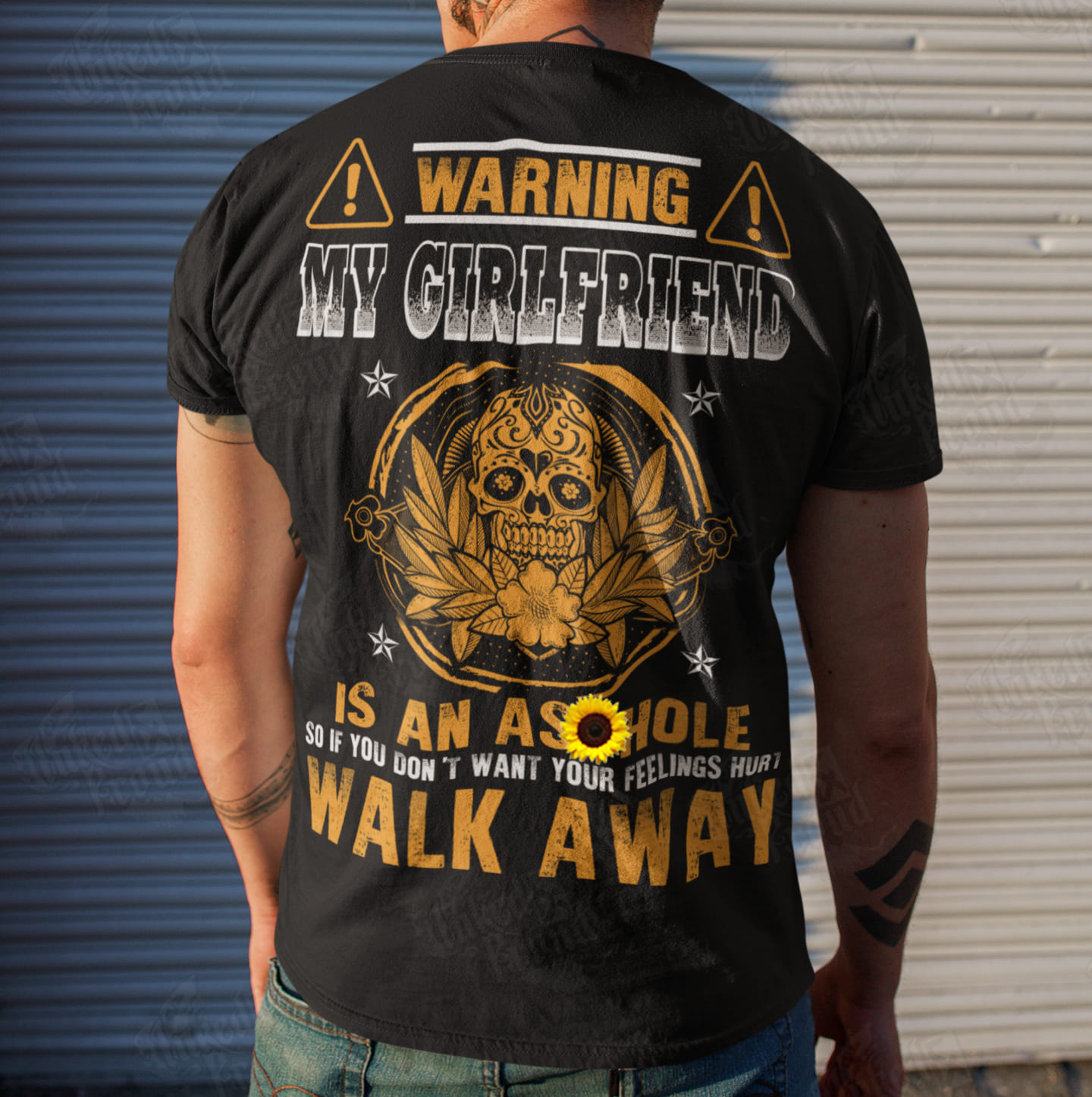 My girlfriend is an asshole so if you don't want your feelings hurts walk away - Gift for girlfriend, family T-shirt