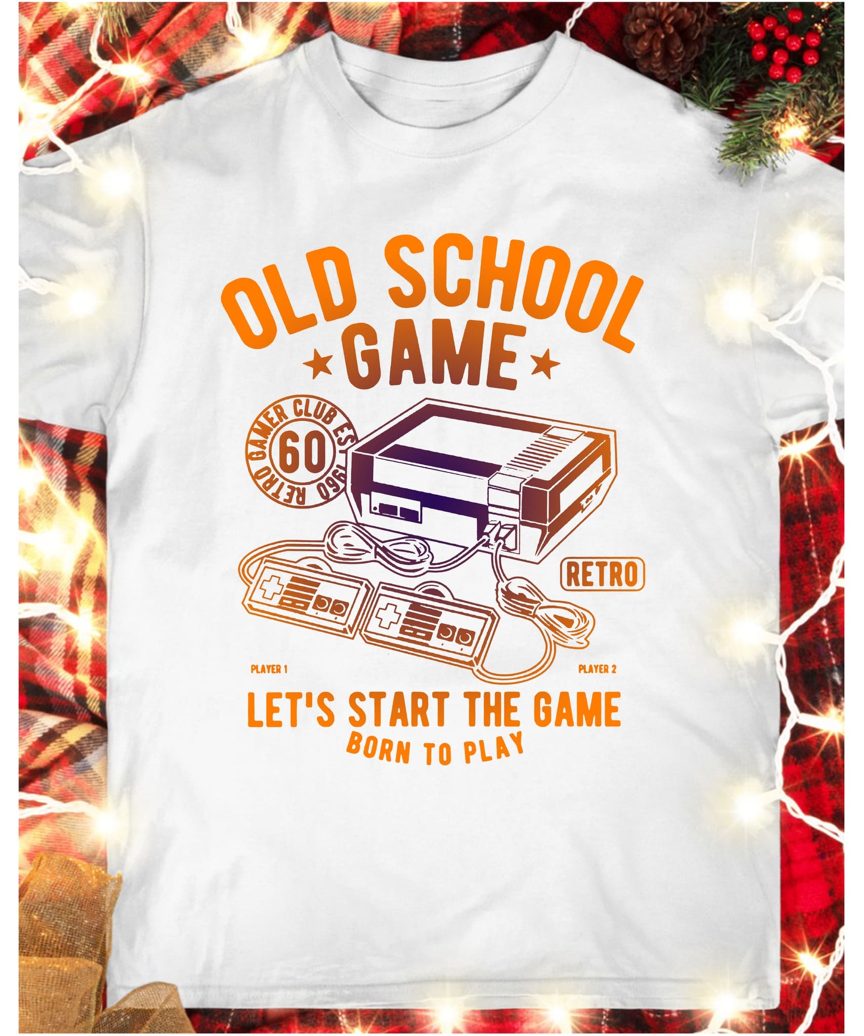 Old school game - Gamer club, let's start the game, born to play game