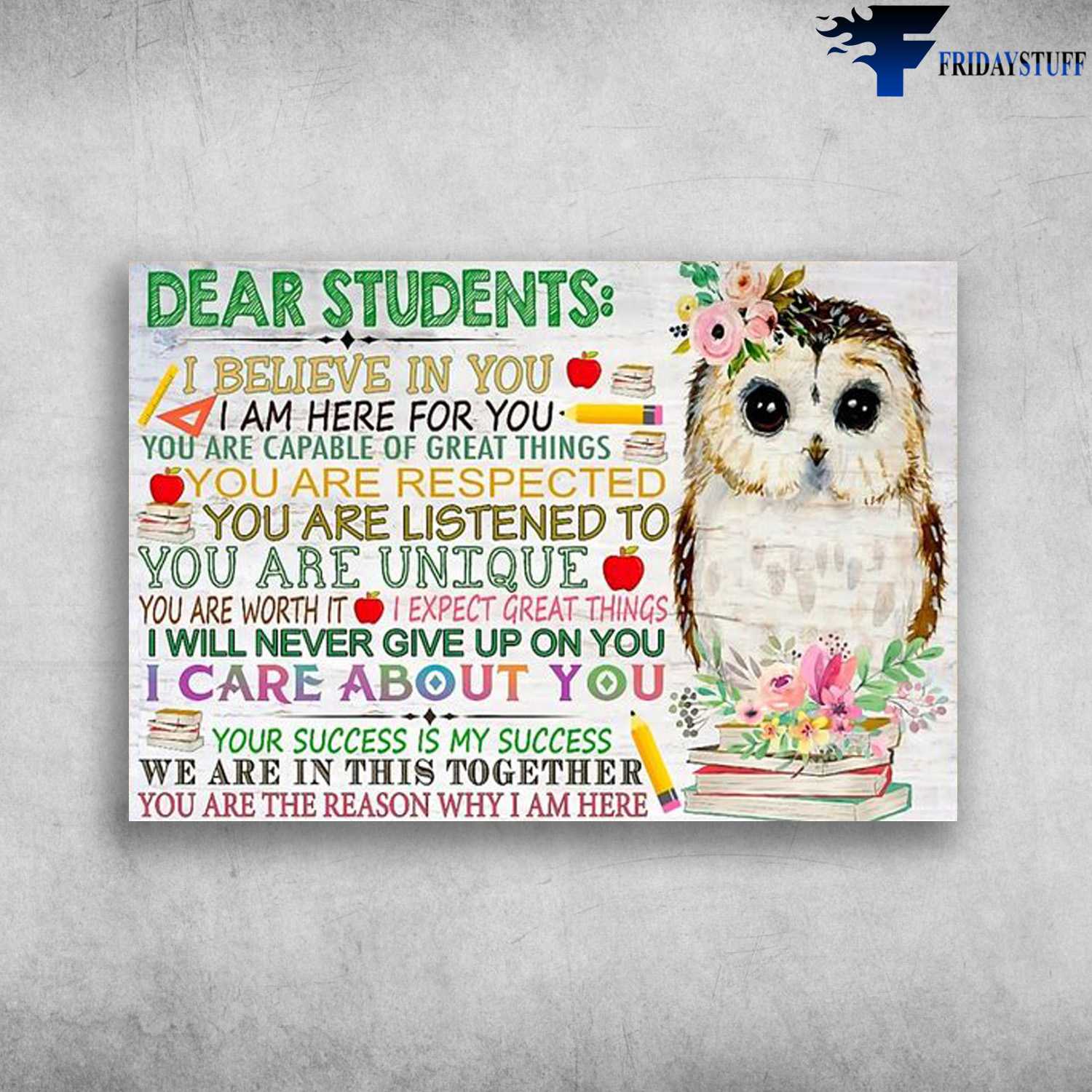 Owl Class, Classroom Decor, I Believe In You, I Am Here For You, You Are Capable Of Great Things, You Are Respected, You Are Listened To