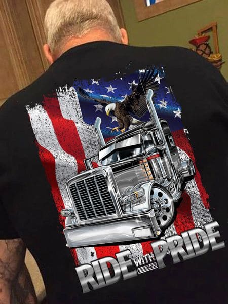 Ride with pride - Proud to be Trucker, American trucker T-shirt
