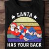 Santa has your back - Santa Claus wrestling, gift for professional wrestler