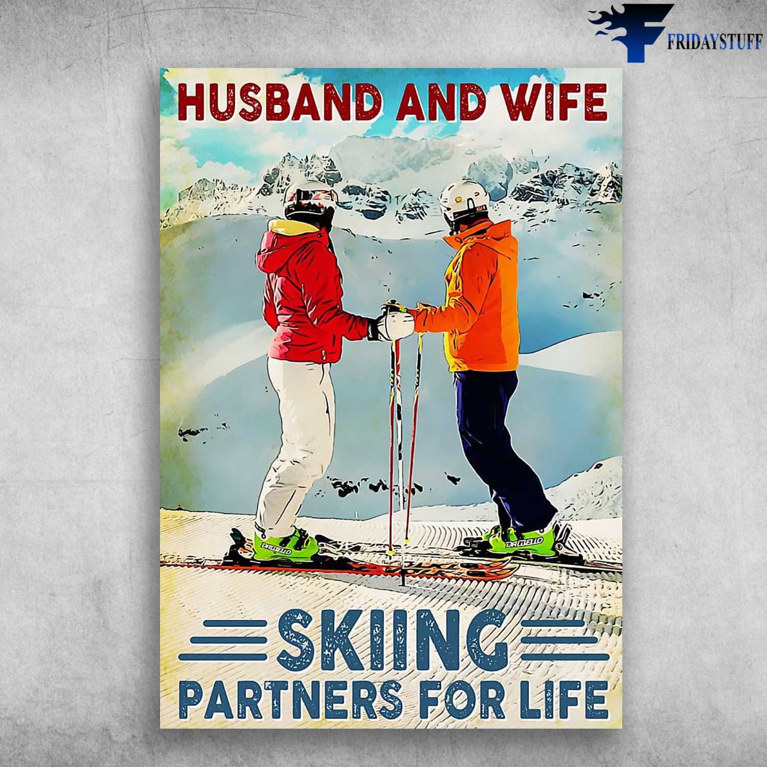 Skiing Poster, Husband And WIfe, Skiing Partners For Life