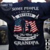 Some people call me veteran, the most important call me grandpa - Veterans grandpa, American veteran grandpa