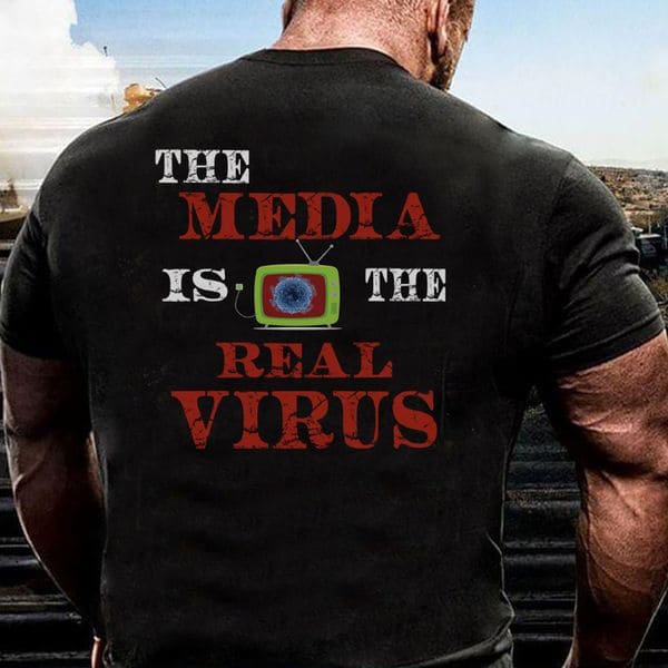 The media is the real virus - Anti the media, The toxic media