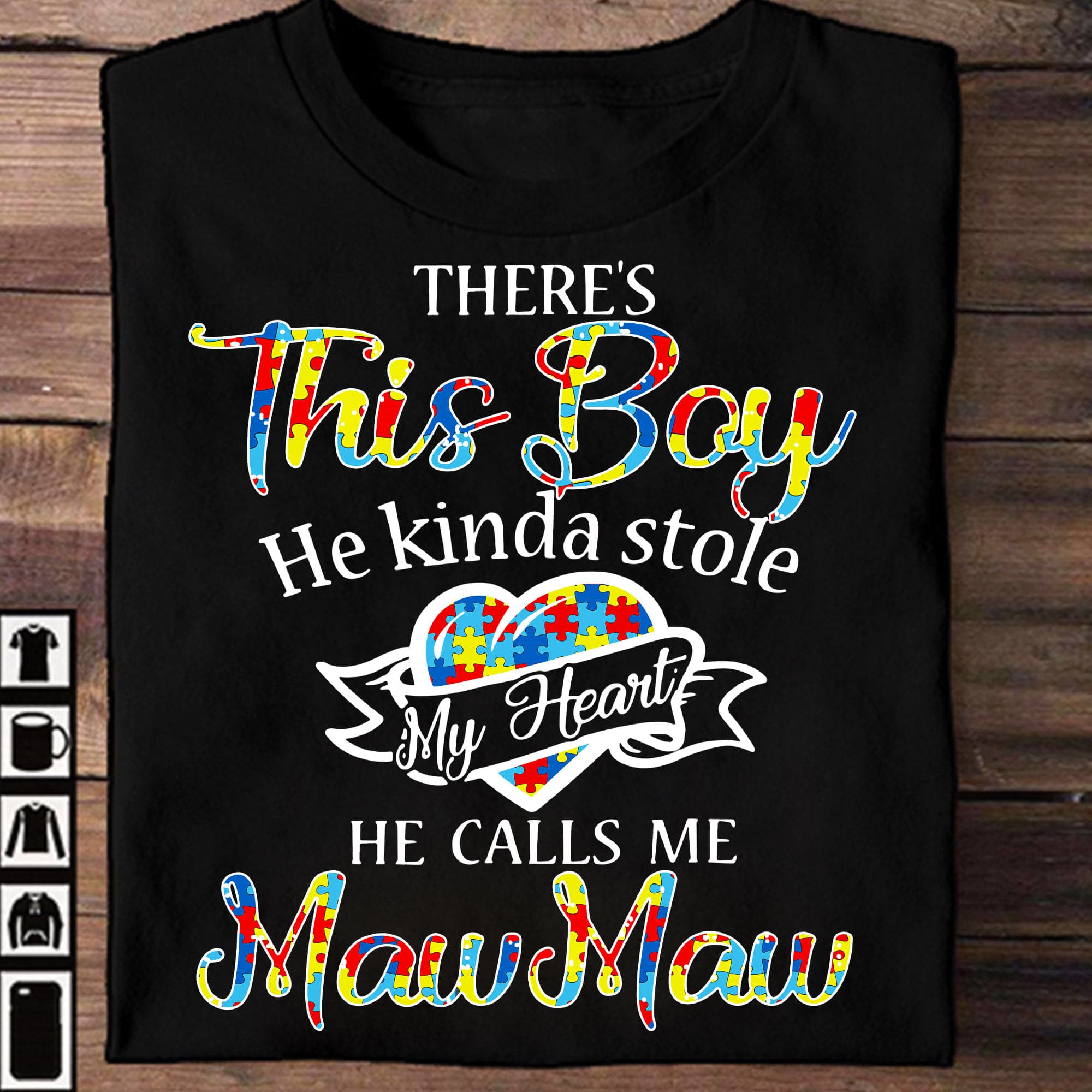 There's this boy he kinda stole my heart he calls me Mawmaw - Autism awareness, Autism mother