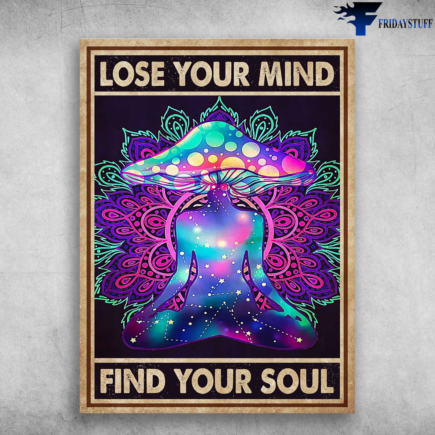 Yoga Decor, Yoga Girl, Lose Your Mind, Find Your Soul