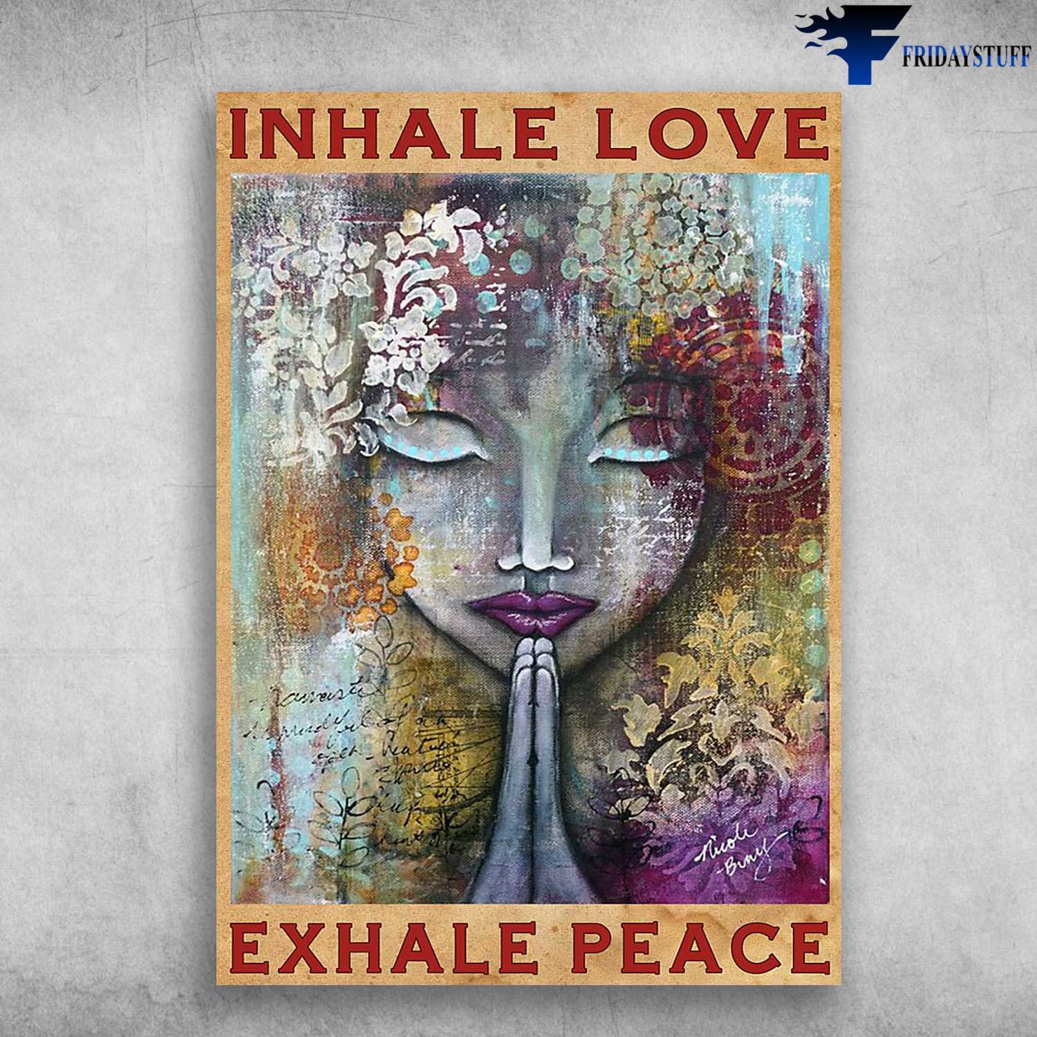 Yoga Poster, Yoga Room, Inhale Love, Exhale Peace
