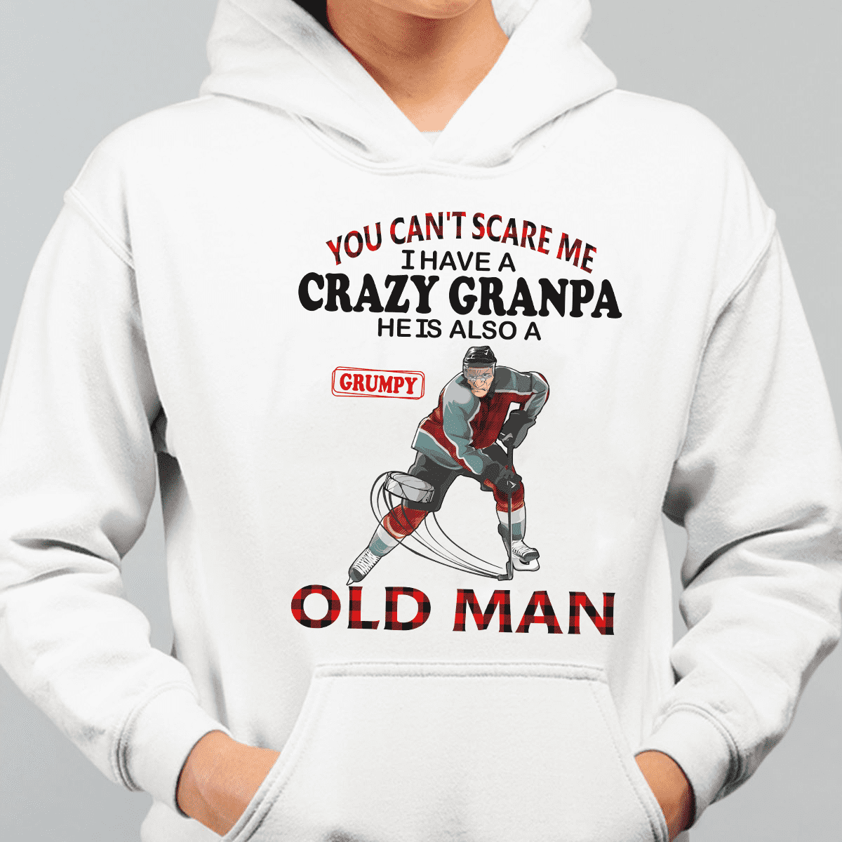 You can't scare me I have a crazy grandpa he is also a grumpy old man - Grandpa playing hockey