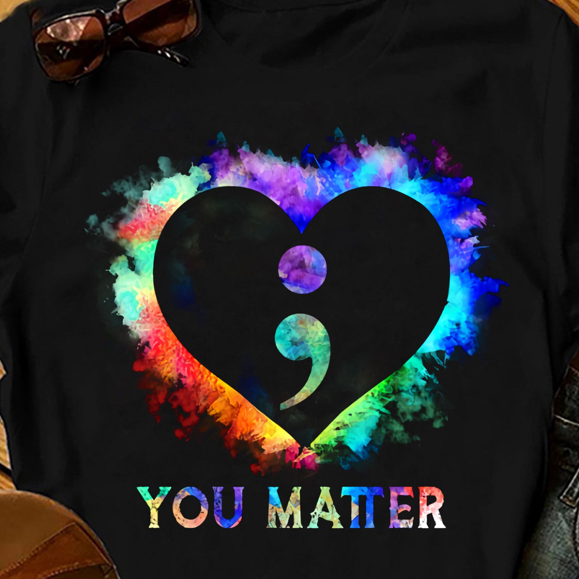 You matter, your life matters - Suicide prevention awareness T-shirt
