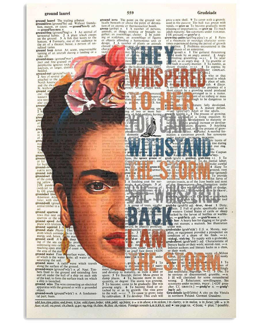 Feminist Poster, They Whispered To Her You Withstand The Storm She Whisped Back I Am The Storm - FridayStuff