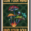 Lose-Your-Mind-Find-Your-Soul-Poster-Decor-1.jpg