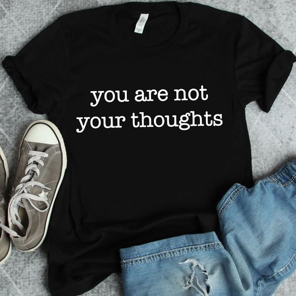 you are not your thoughts mental health awareness - FridayStuff