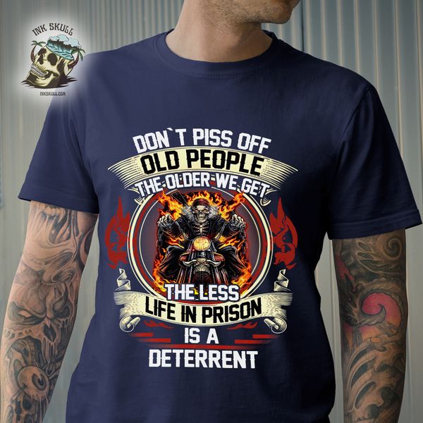 don't piss off old people the older we get the less life in prison is a ...