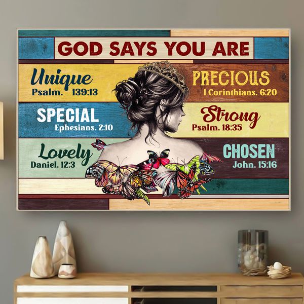 God says you are unique special lovely precious beautiful chosen ...